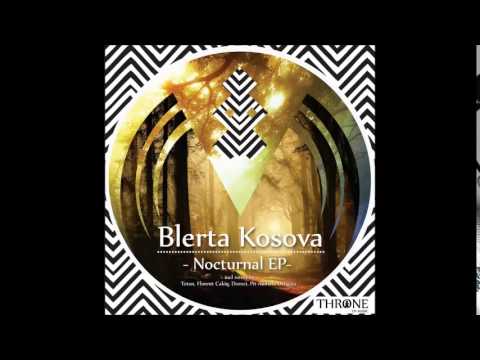 Blerta Kosova - Nocturnal (Original mix)
