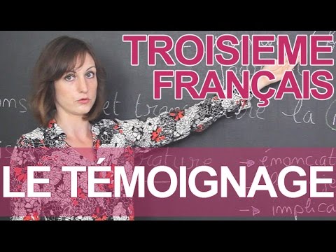 Le témoignage