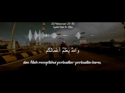 QS Muhammad : 20-38 | Syekh Nabil Ar-Rifai | Maqam Jiharkah/'Ajam