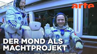 China auf dem Weg zum Mond | Mit offenen Augen | ARTE