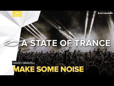 David Gravell - Make Some Noise (Extended Mix)