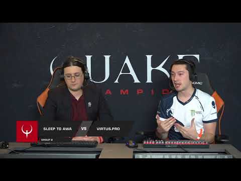 Sleep to awake vs Virtuspro  QUAKE 2v2 OPEN Dreamhack Tours 2018