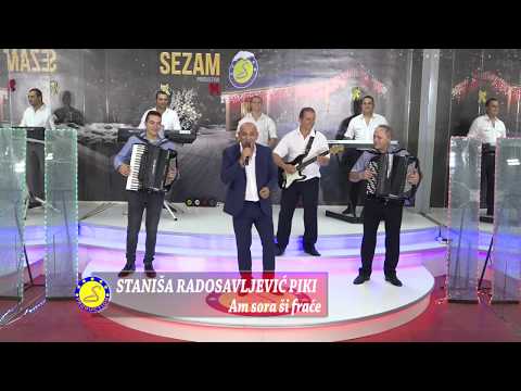 Stanisa Radosavljevic Piki - Am sora si frace - Sezam produkcija (Tv Sezam 2018)