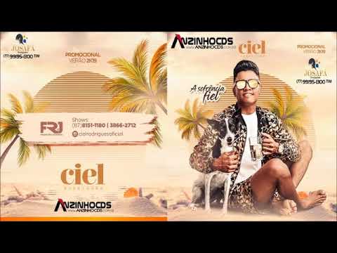 CIEL RODRIGUES - SOFRÊNCIA FIEL - VERÃO 2019 (CD COMPLETO)