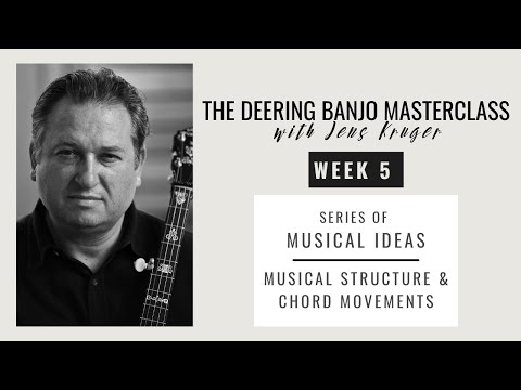 Deering Banjo Masterclass with Jens Kruger | Ep. 5 - Musical Structure & Chord Movements