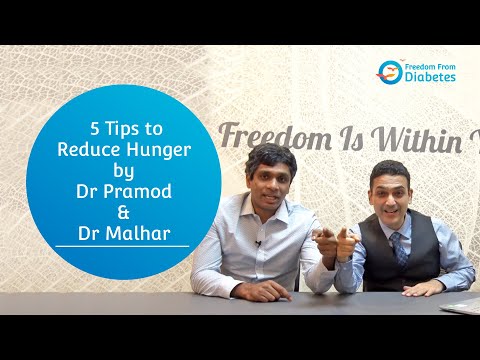 5 tips to reduce hunger  by Dr Pramod & Dr Malhar