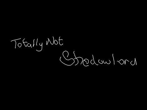 it's not shadowlord all phase
