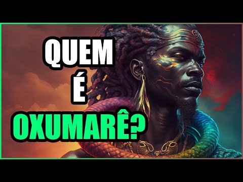 OXUMARÊ/OXUMARÉ: a HISTÓRIA do ORIXÁ DO ARCO-ÍRIS! | MITOLOGIA AFRICANA/IORUBÁ