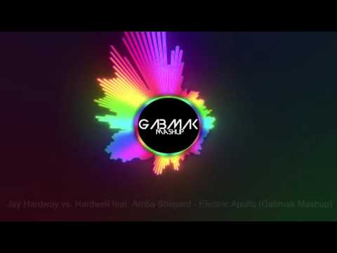 Jay Hardway vs. Hardwell feat. Amba Shepard - Electric Apollo (Dannic Mashup)(Gabmak Rework)