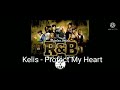 Kelis - Protect My Heart