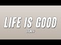 Future Life Is Good Remix Ft Drake DaBaby Lil Baby Lyrics