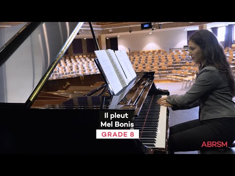 Il Pleut, Mel Bonis | Grade 8 performed by Eliza