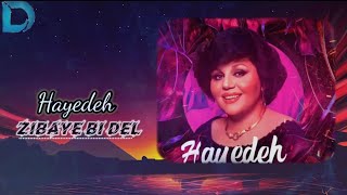 Download lagu Hayedeh _-_ Zibaye Bi Del _-_ 2024 mp3