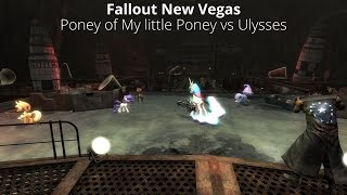 Fallout New Vegas Pony of My little Poney vs Ulysses  Fallout NPC Battles
