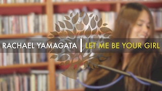 Rachael Yamagata - &#39;Let Me Be Your Girl&#39; | UNDER THE APPLE TREE