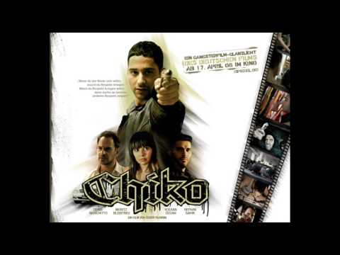 Oz And Shaheat - Die Strassen (Chiko Der Film) Chiko - Soundtrack