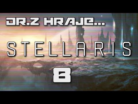 [CZ] Dr.Z hraje... Stellaris CZ 08 - Skrytá základna