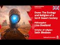 Dune The Ecology And Religion Of A Sci Fi Desert Society Lisa Doeland And Seth Bledsoe