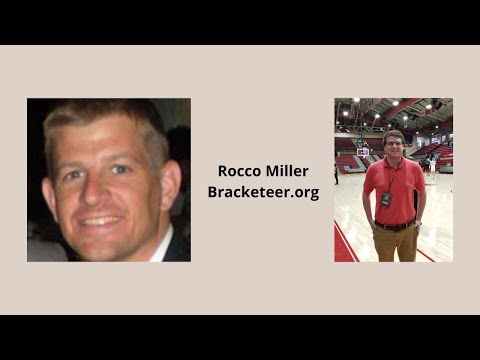 Happening Hoops Chats Episode 3: Rocco Miller of Bracketeer.org