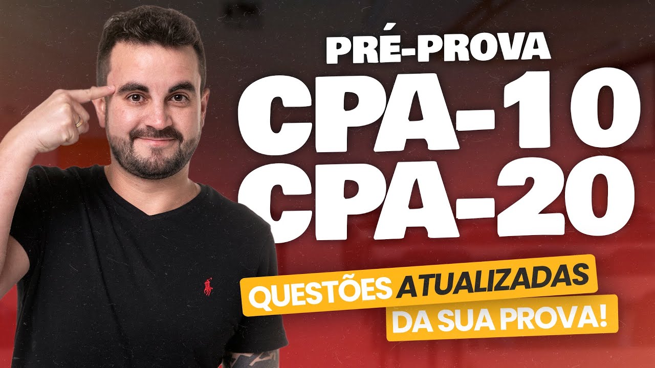 [PROVAS 2024] Pré-prova CPA-10 e CPA-20 Ep. 69 📖 - ANBIMA