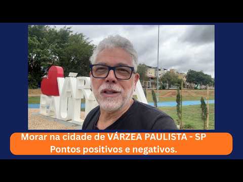 MORAR EM VÁRZEA PAULISTA NO INTERIOR DE SÃO PAULO
