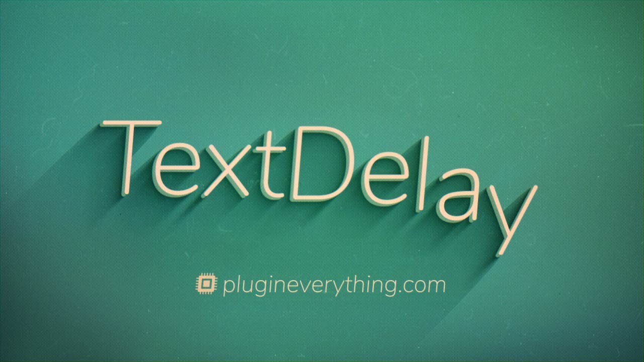 TextDelay v1.7.4[Aescripts][WIN][MAC]