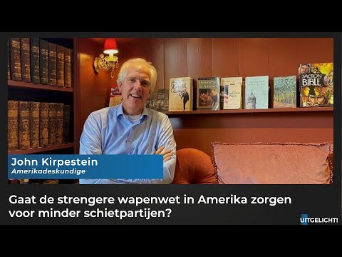 Uitgelicht! 23 juni 2022 - John Kirpestein over de strengere wapenwet in Amerika