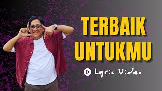 Download lagu Andre Taulany And Friends - Terbaik Untukmu | Lirik mp3