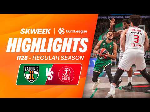 ZALGIRIS KAUNAS / HAPOEL TEL AVIV - EuroLeague Highlights R28