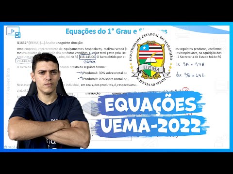 Resolução UEMA 2022 📝 Equações do 1° Grau e Sistemas