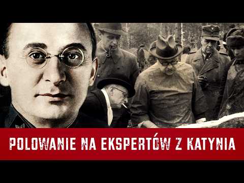 Those Who Confirmed Katyn… and Paid with Their Lives