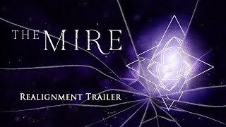 The Mire | Realignment Trailer - Official
