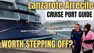 Lanzarote's Arrecife Cruise Port Breakdown | Best Spots in Hours