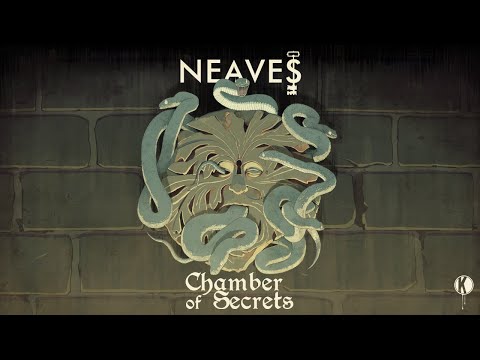 NEAVE$ - Chamber of Secrets EP (Full Mix)