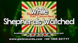 Maddy Prior & The Carnival Band - While Shepherds Watched