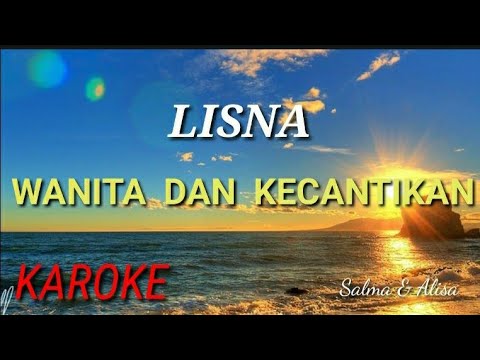 KAROKE !!(WANITA  DAN KECANTIKAN) QOSIDAH