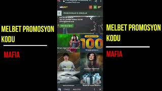 Melbet Türkiye kayıt rehberi | MAFIA promosyon kodu ve bonus