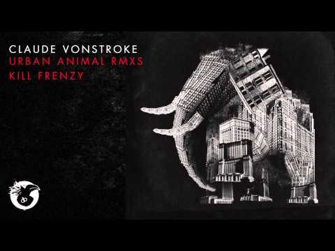 Claude VonStroke - DOOD (Kill Frenzy Remix)