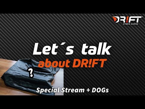 Let´s talk about DR!FT Special! + DOG - "WIRRWARR"