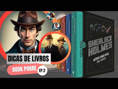 Sherlock Holmes - Dicas de livros - Ep.2