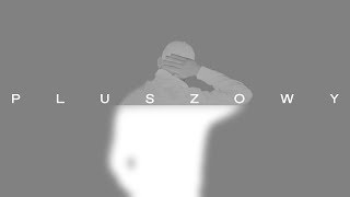 Pluszowy Music Video