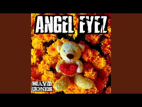 Video thumbnail for Angel Eyez