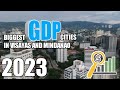 Top 5 Biggest GDP Cities In Visayas and Mindanao 2023