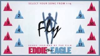 Fly - Songs Inspired by the film Eddie The Eagle – Album Sampler