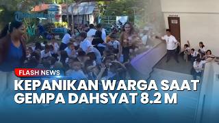 Gempa Dahsyat 8,2 M Guncang Filipina hingga Sulut, Warga Panik Berhamburan Hindari Ancaman Tsunami