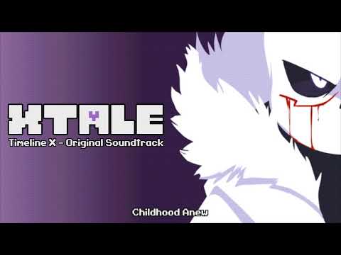 XTale Timeline X OST - Childhood Anew