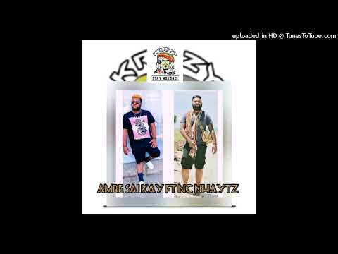 Saii Kay_AMBE(Feat. NC Nhaytz)2023