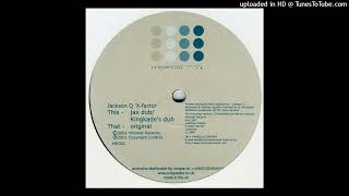 Jackson Q-X-factor(Kingkade's dub)