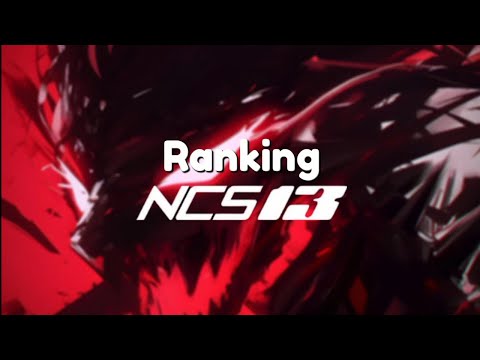 Ranking NCS: August 2024/NCS13