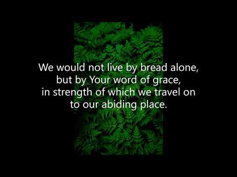 Shepherd of Souls, Refresh and Bless (#085 Common Praise 1998 - Eucharist)